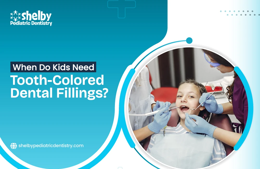 Tooth-Colored Dental Fillings for Kids: Benefits, Procedure, and When They’re Needed